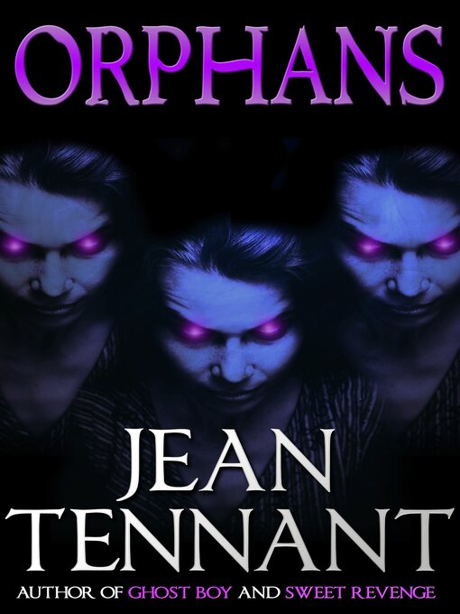 Title details for Orphans by Jean Tennant - Available